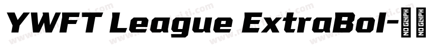 YWFT League ExtraBol字体转换